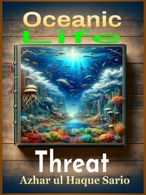 cover image of Oceanic Life Threat